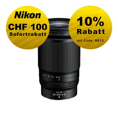 Nikon Z 28-400mm 4-8 VR - ''Swiss Garantie'' - inkl. CHF 100 Sofortrabatt
