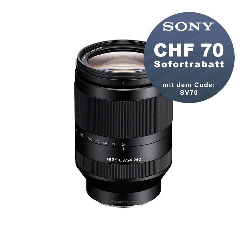 Sony FE 24-240mm 3.5-6.3 OSS - CHF 70 Rabatt mit Code SV70