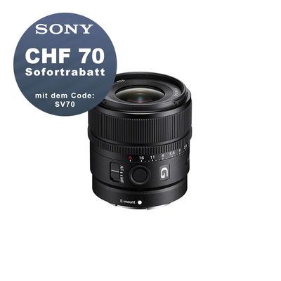 Sony E 15mm 1.4 G - CHF 70 Rabatt mit Code SV70