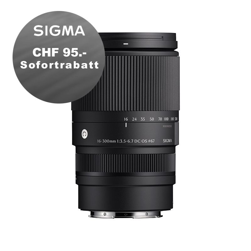Sigma DC 16-300mm 3.5-6.7 OS C zu Sony E - inkl. CHF 95 Sofortrabatt Sigma DC 16-300mm 3.5-6.7 OS C zu Sony E - inkl. CHF 95 Sofortrabatt
