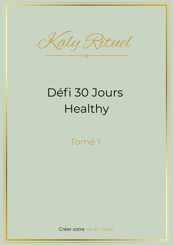 Défi 30 Jours Healthy