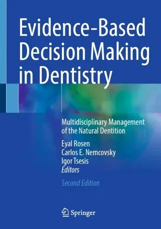 Evidence-Based Decision Making in Dentistry, 2nd Edition