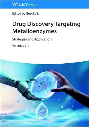 Drug Discovery Targeting Metalloenzymes: Strategies and Applications