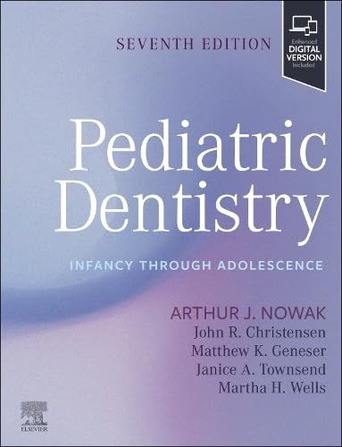 Pediatric Dentistry: Infancy through Adolescence, 7th edition