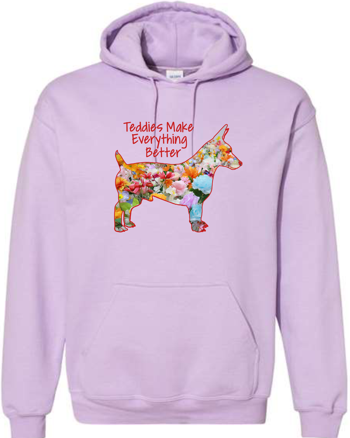 Teddies Make Everything Better Hoodies