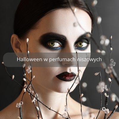 Halloween w perfumach niszowych