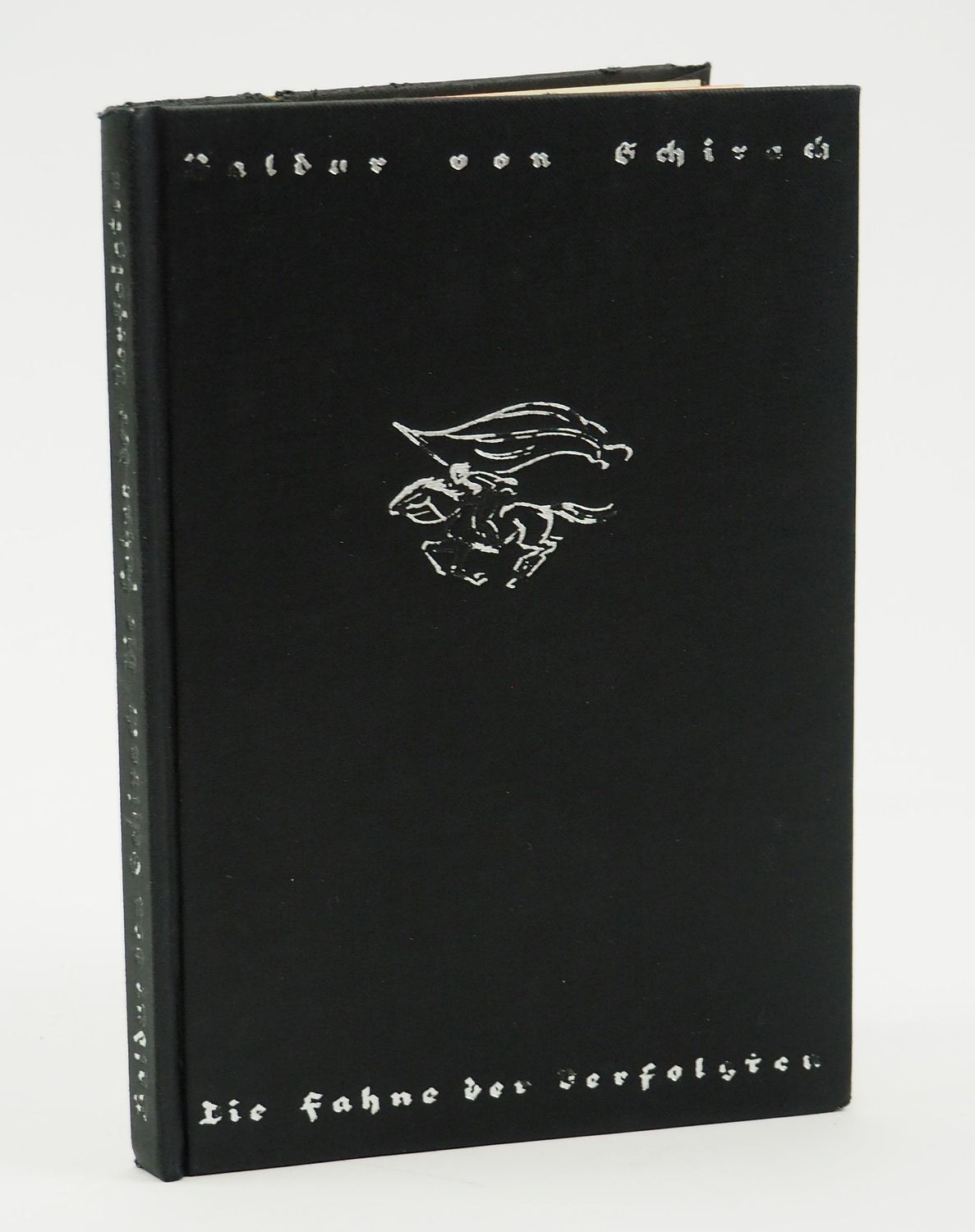 3. Reich: Buch "Die Fahne der Verfolgten" von Baldur von Schirach, Verlag Wilhelm Andermann, Berlin, o.J., mit Stempel der Polizei sowie Widmung Weihnachten 1938 des DJ Fähnlein 19/167.
