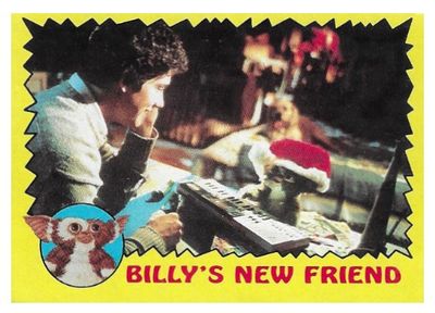Gremlins / Billy's New Friend / Topps #13 / 1984