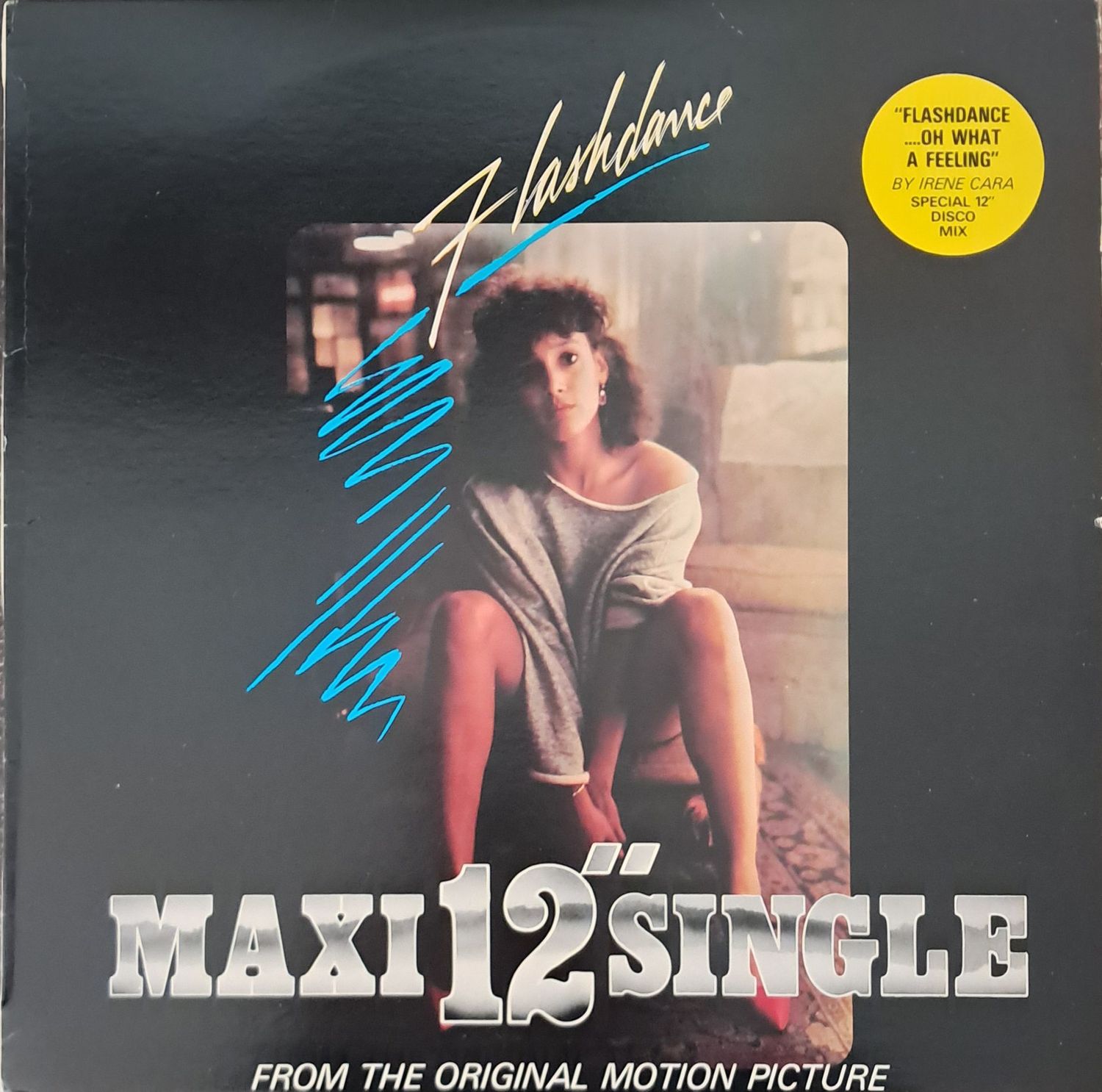 Irene Cara – Flashdance ... What A Feeling (Long Version) (12"Maxi - 45RPM - 1983)