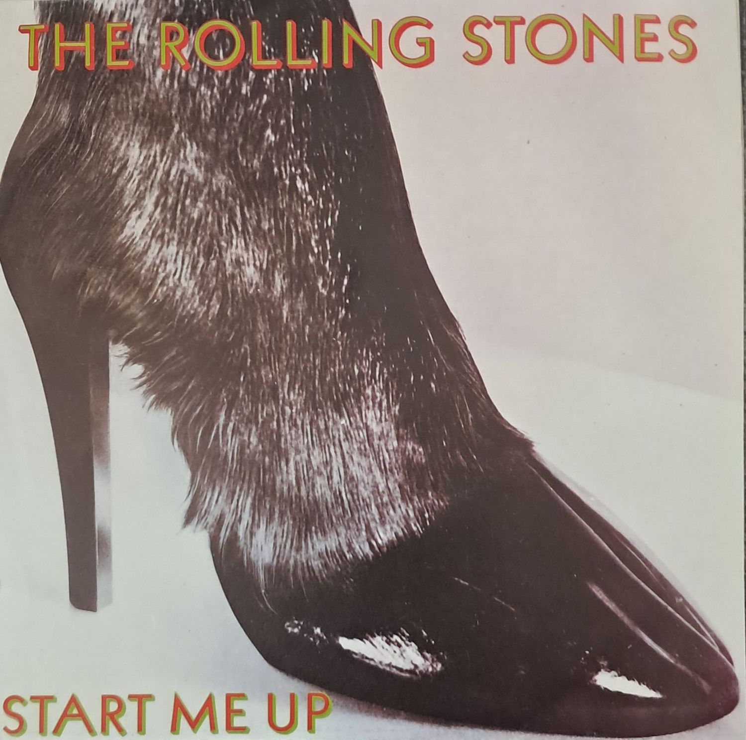 The Rolling Stones – Start Me Up (7 The Rolling Stones – Start Me Up (7"Single - 1981)