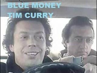 Blue Money DVD - Tim Curry - 1984 Blue Money DVD - Tim Curry - 1984