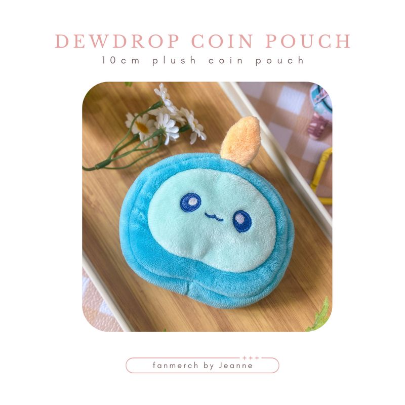 PREORDER - Dewdrop Coin Pouch Plush
