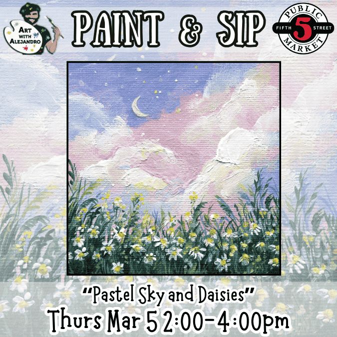 “Pastel Sky and Flowers” Thurs Mar 5 2:00-4:00pm