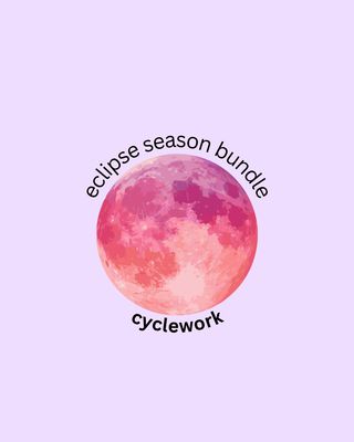Cyclework - Eclipse Season BUNDLE 🌙
