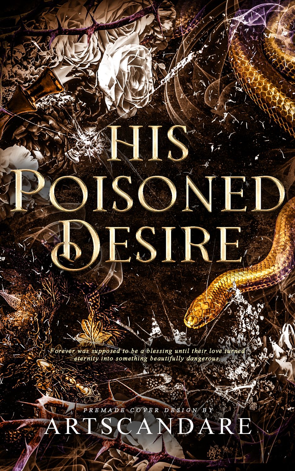 SINGLE COVER PACKAGE: HIS POISONED DESIRE