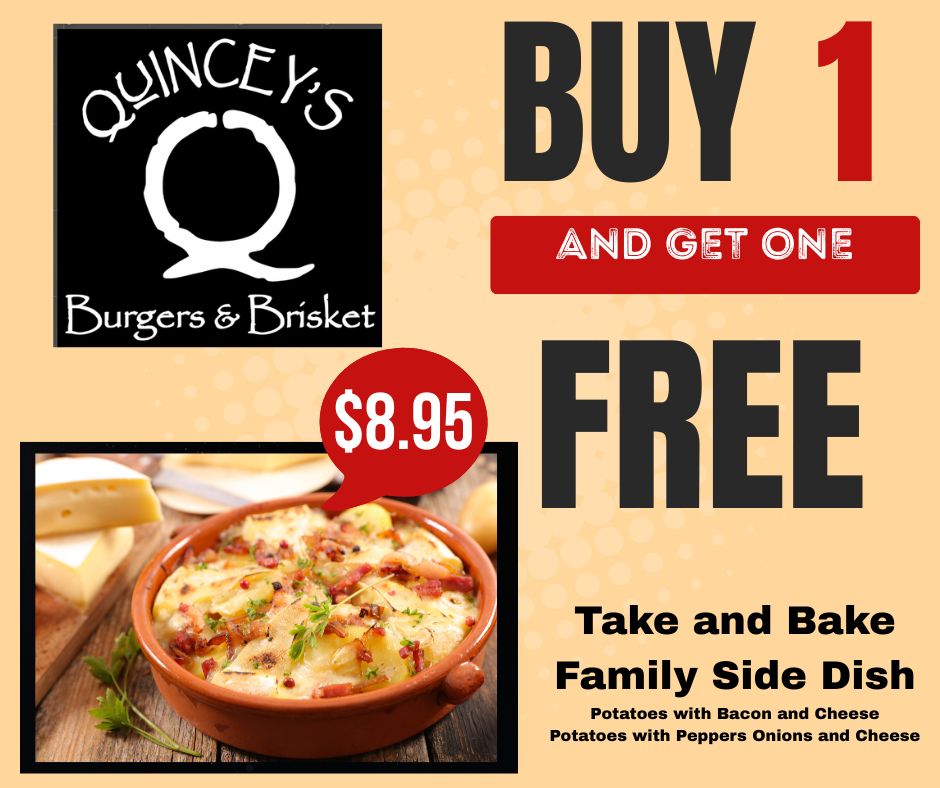 Buy 1 get 1 FREE Potato Side Dish!