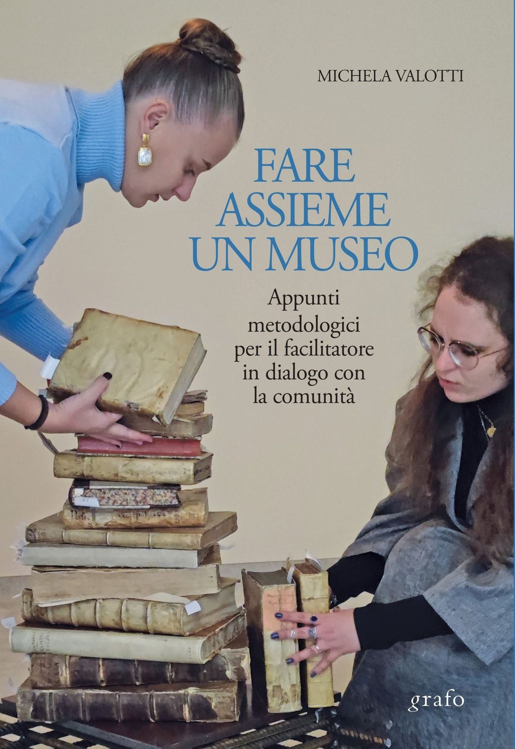 FARE ASSIEME UN MUSEO