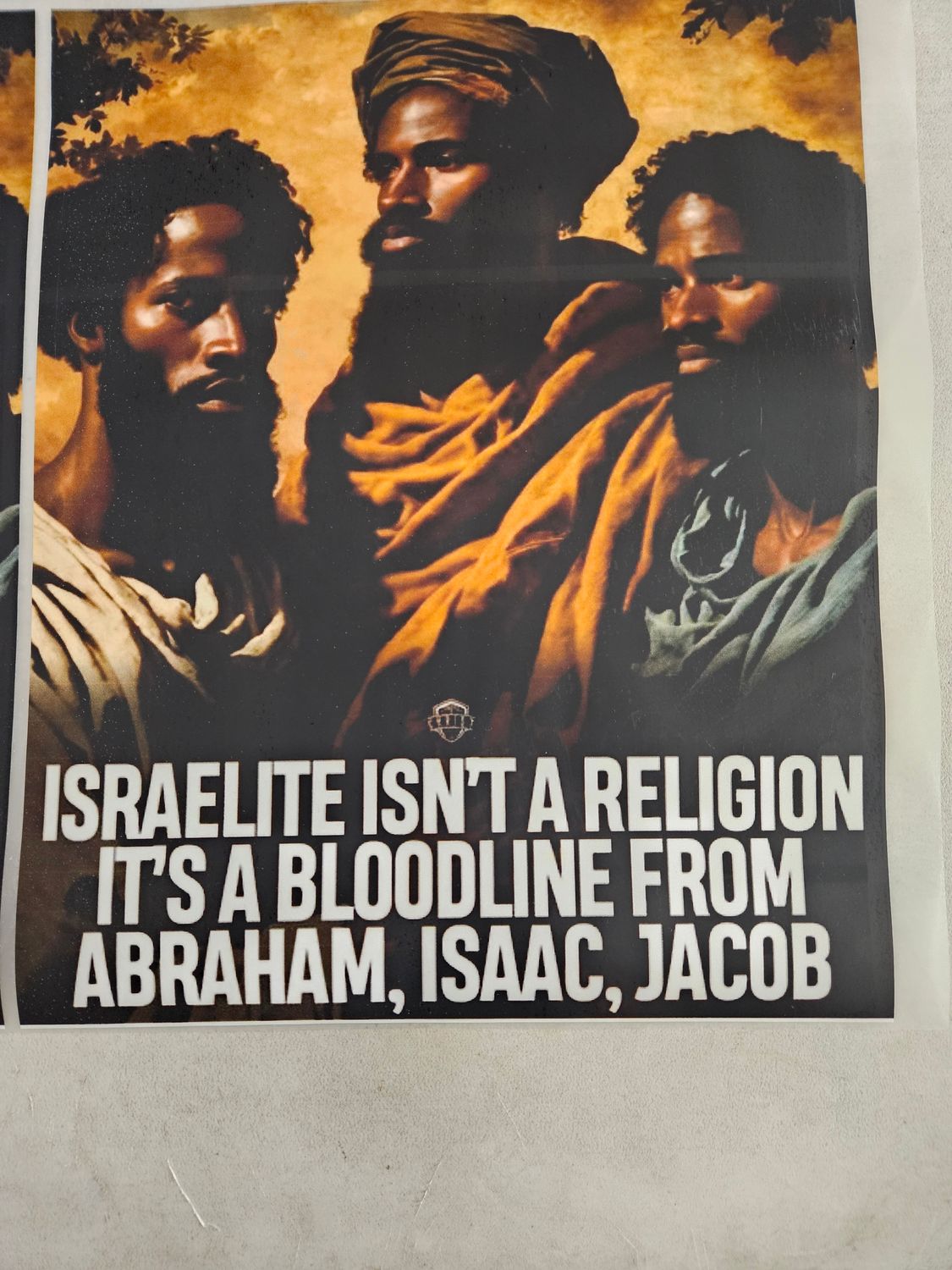 Israelite Isn't A Religion Its A Bloodline from Abraham, Isaac, Jacob DTF Print Size 11x14 Inch