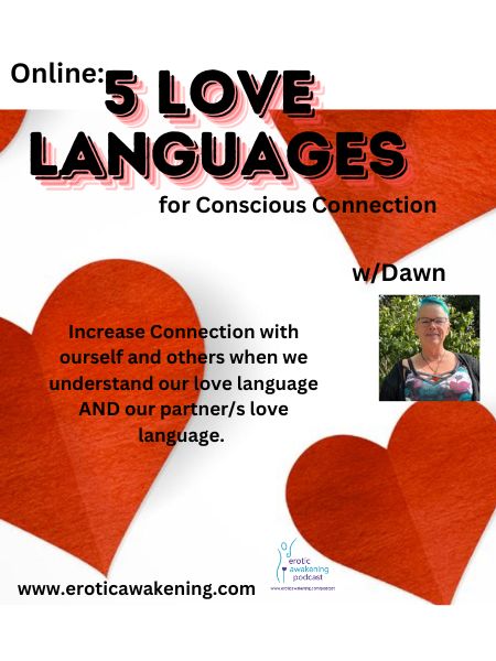 5 Love Languages for Conscious Connection w/Dawn (2026)