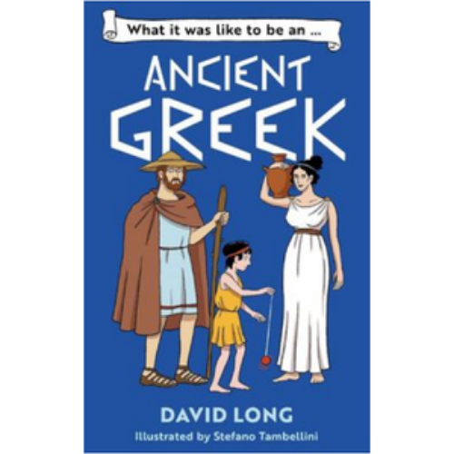 What It Was Like to Be an Ancient Greek