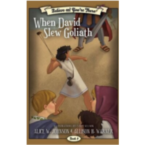 When David Slew Goliath (Believe and You're There #9)