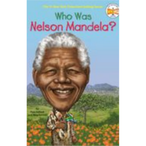 Who Was Nelson Mandela?