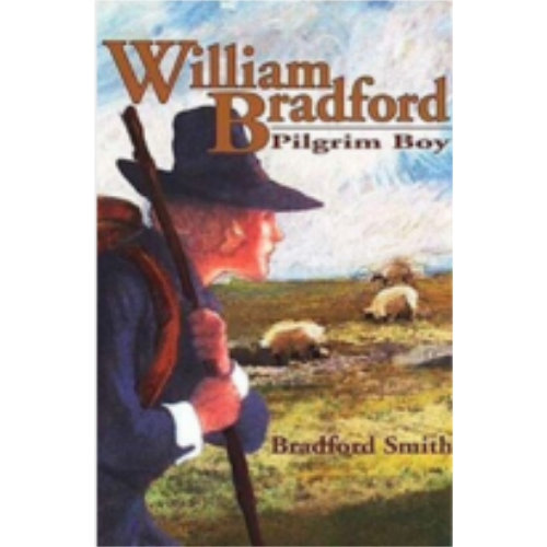 William Bradford, Pilgrim Boy