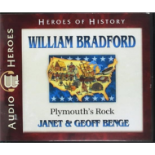 William Bradford: Plymouth's Rock (Heroes of History):  CD