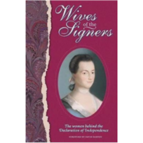 Wives of the Signers Wives of the Signers