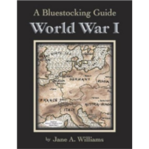 World War I: A Bluestocking Guide