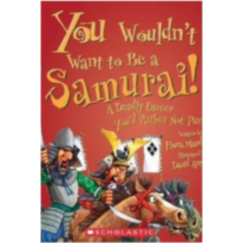 You Wouldn't Want to Be a Samurai