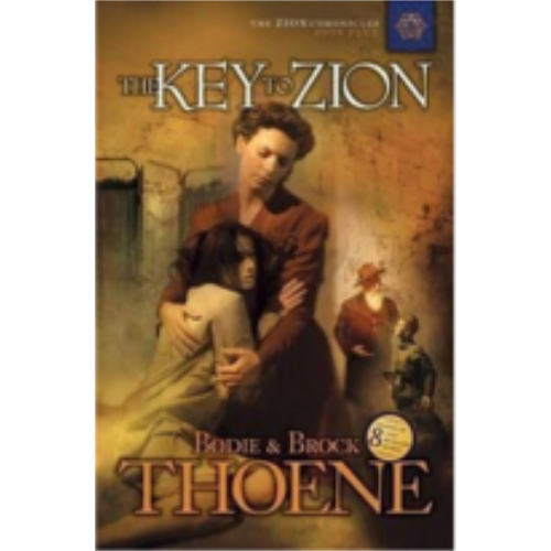 Zion Chronicles #5: Key to Zion, The