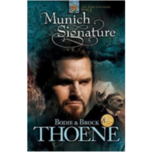 Zion Covenant #3: Munich Signature
