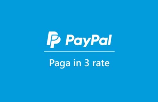 PayPal paga in 3 rate