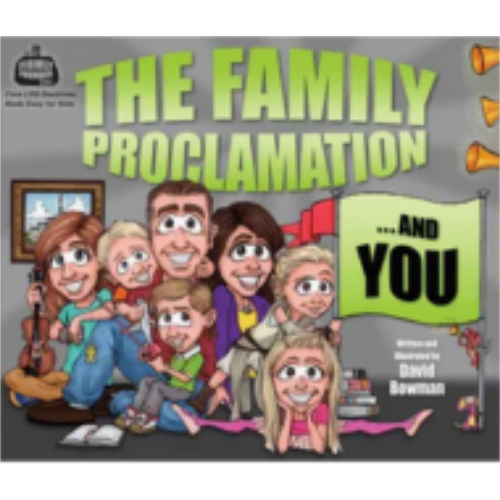 Family Proclamation...and You, The