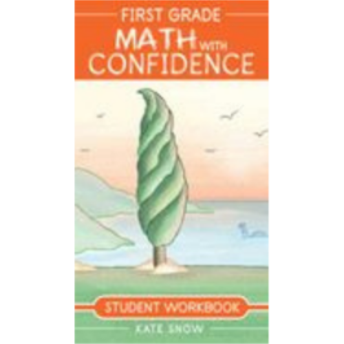 First Grade Math with Confidence Student Workbook