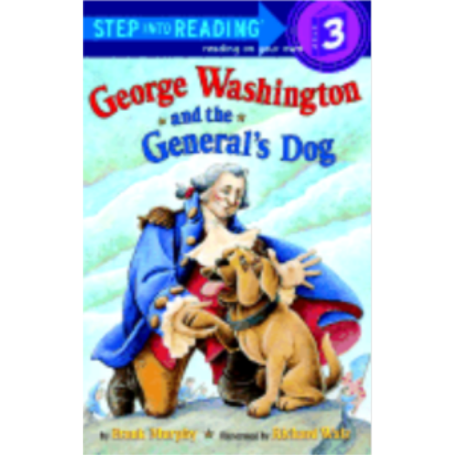 George Washington and the General's Dog (Step Into Reading - Level 3)