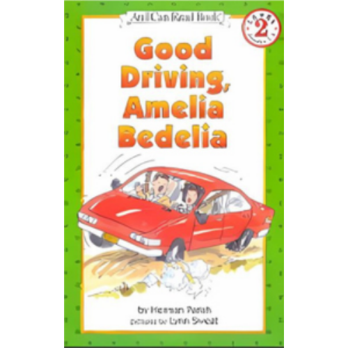 Good Driving Amelia Bedelia