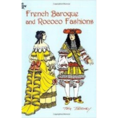 French Baroque and Rococo Fashions (Coloring Book) French Baroque and Rococo Fashions (Coloring Book)