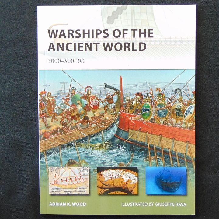 Osprey Publications - New Vanguard 196 - Warships of the Ancient World 3000-500BC Osprey Publications - New Vanguard 196 - Warships of the Ancient World 3000-500BC
