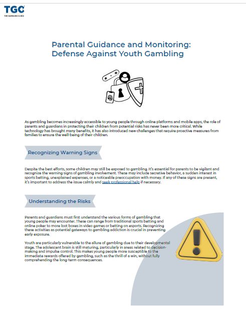 Parental Guidance and Monitoring: Defense Against Youth Gambling - TGC