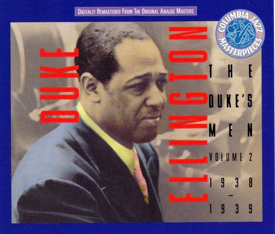 Duke Ellington – The Duke's Men: Small Groups, Volume 2 (1938-1939) (2-CD Set)