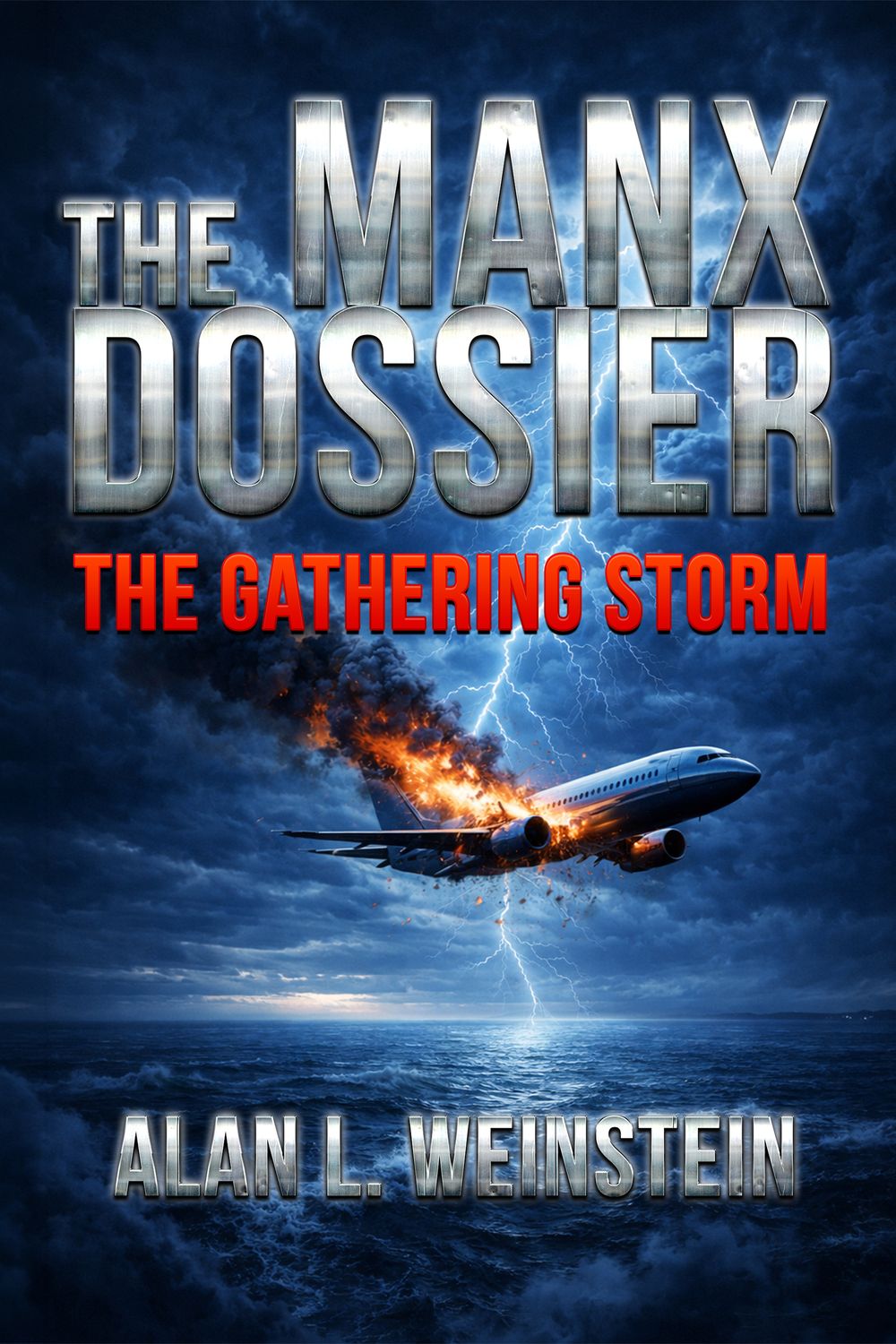 The Manx Dossier: The Gathering Storm - eBook