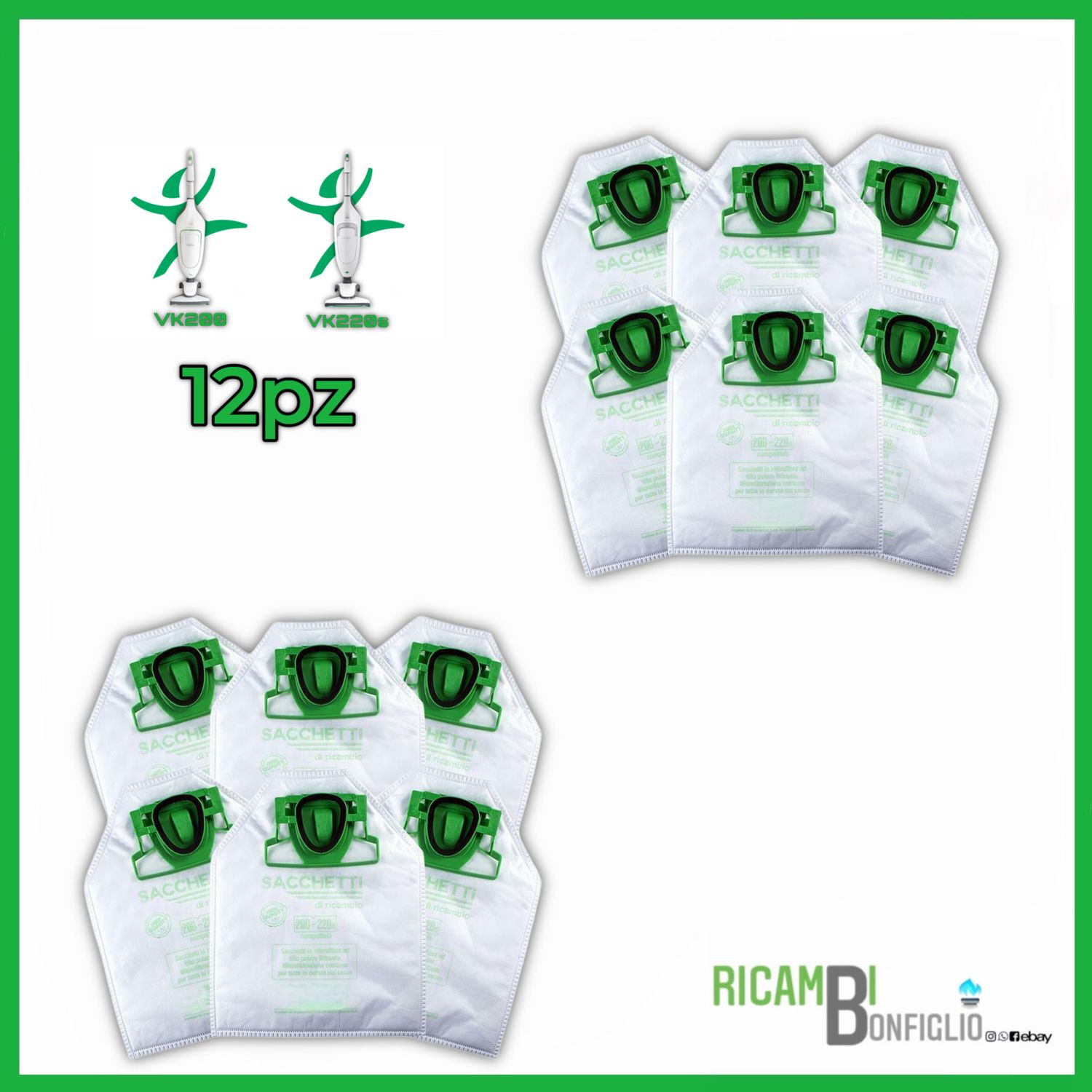 SACCHETTI 12PZ FOLLETTO VK200 - 220S COMPATIBILI DI QUALITÀ
