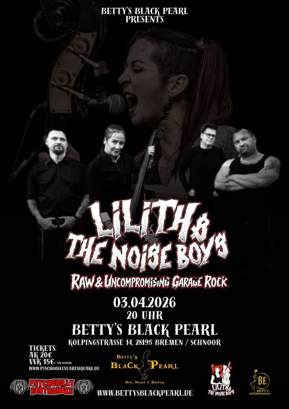 TICKET - Lilith & The Noise Boys - Bremen 03.04.26 @ Bettys Black Pearl