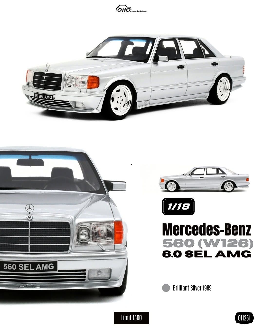 1:18 Otto Mobile - 1989 Mercedes-Benz S-Class 560 SEL 6.0 AMG (W126) Silver