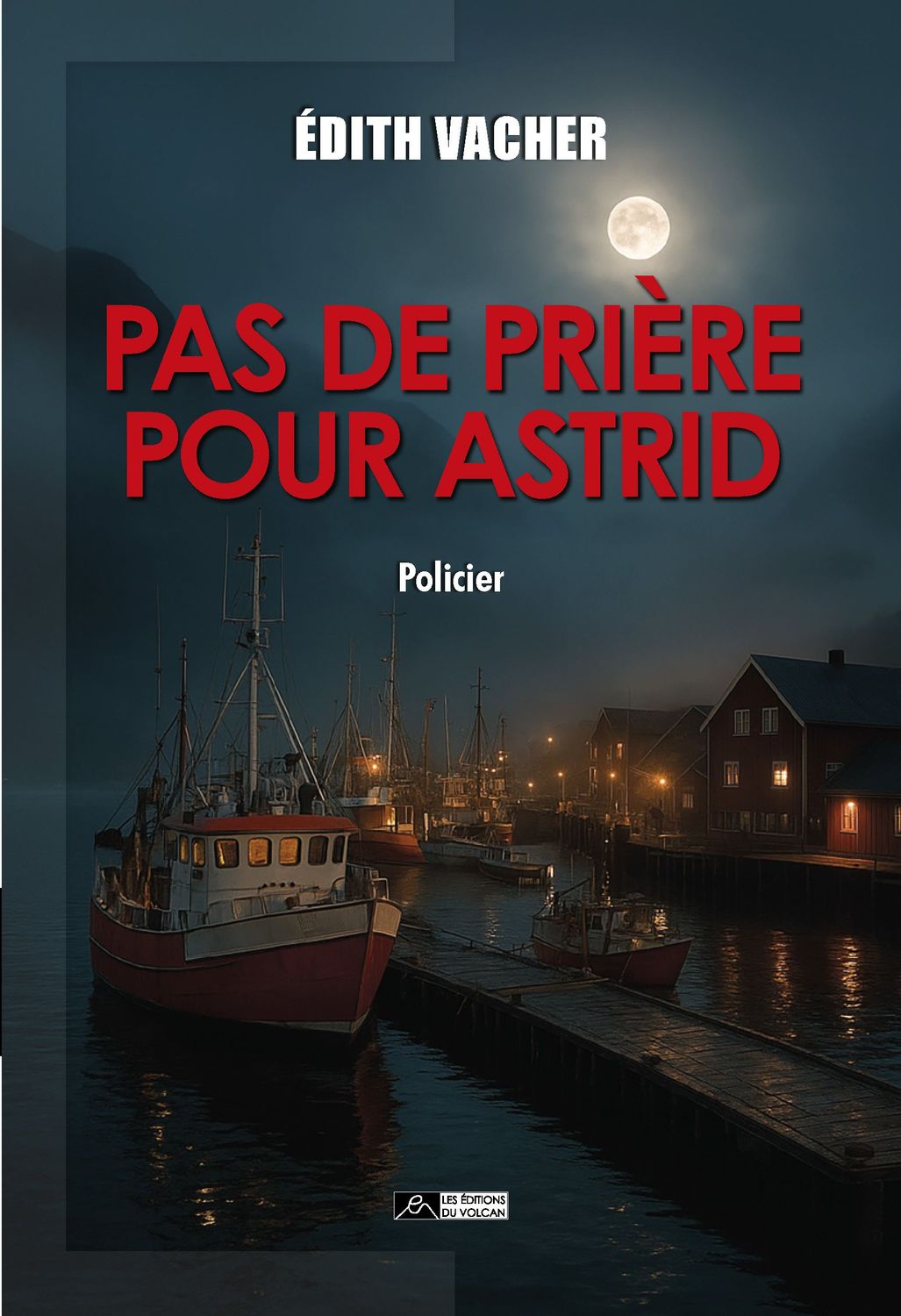 PAS DE PRIÈRE POUR ASTRID PAS DE PRIÈRE POUR ASTRID