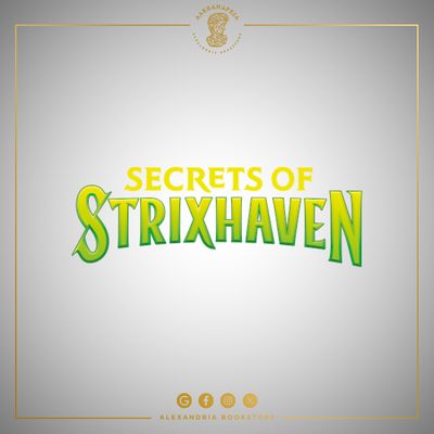 Secrets of Strixhaven