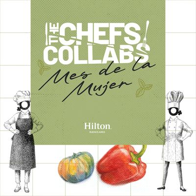 The Chefs Collabs - Mes de la Mujer (19 de Marzo)