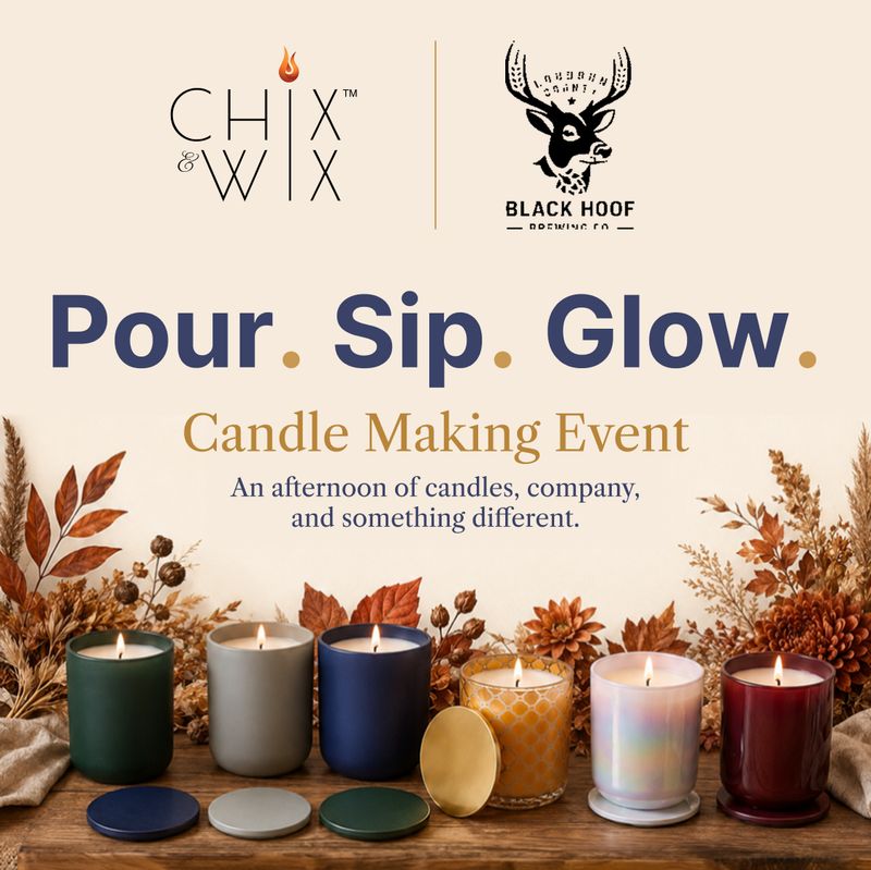Sip & Pour: Candle Making at Black Hoof Brewery Oct 18, 2026